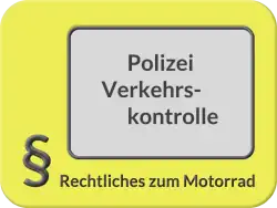 „Halt, Polizeikontrolle!“ Was darf die Polizei?